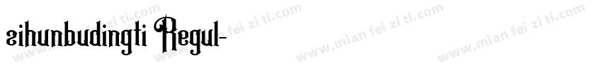 zihunbudingti Regul字体转换